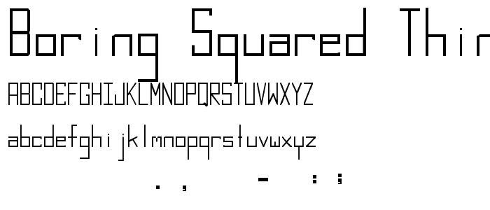 Boring Squared Thin font
